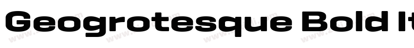 Geogrotesque Bold It字体转换 Geogrotesque Bold It字体转换